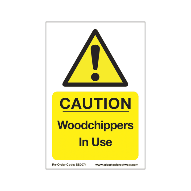 SS0071 Corex Safety Sign - Caution Wood Chippers In Use - Treehog