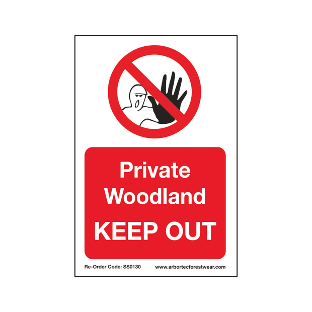 SS0130 Corex Safety Sign - Private Woodland Keep Out - Treehog
