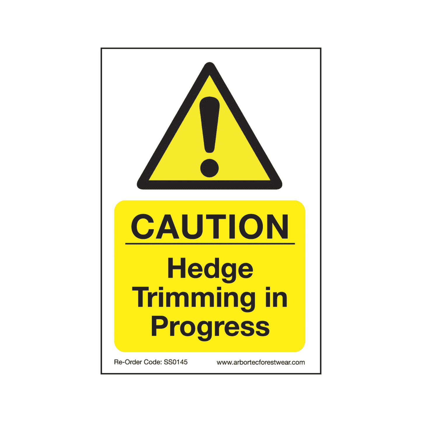 SS0145 Corex Safety Sign - Hedge Trimming In Progress - Treehog
