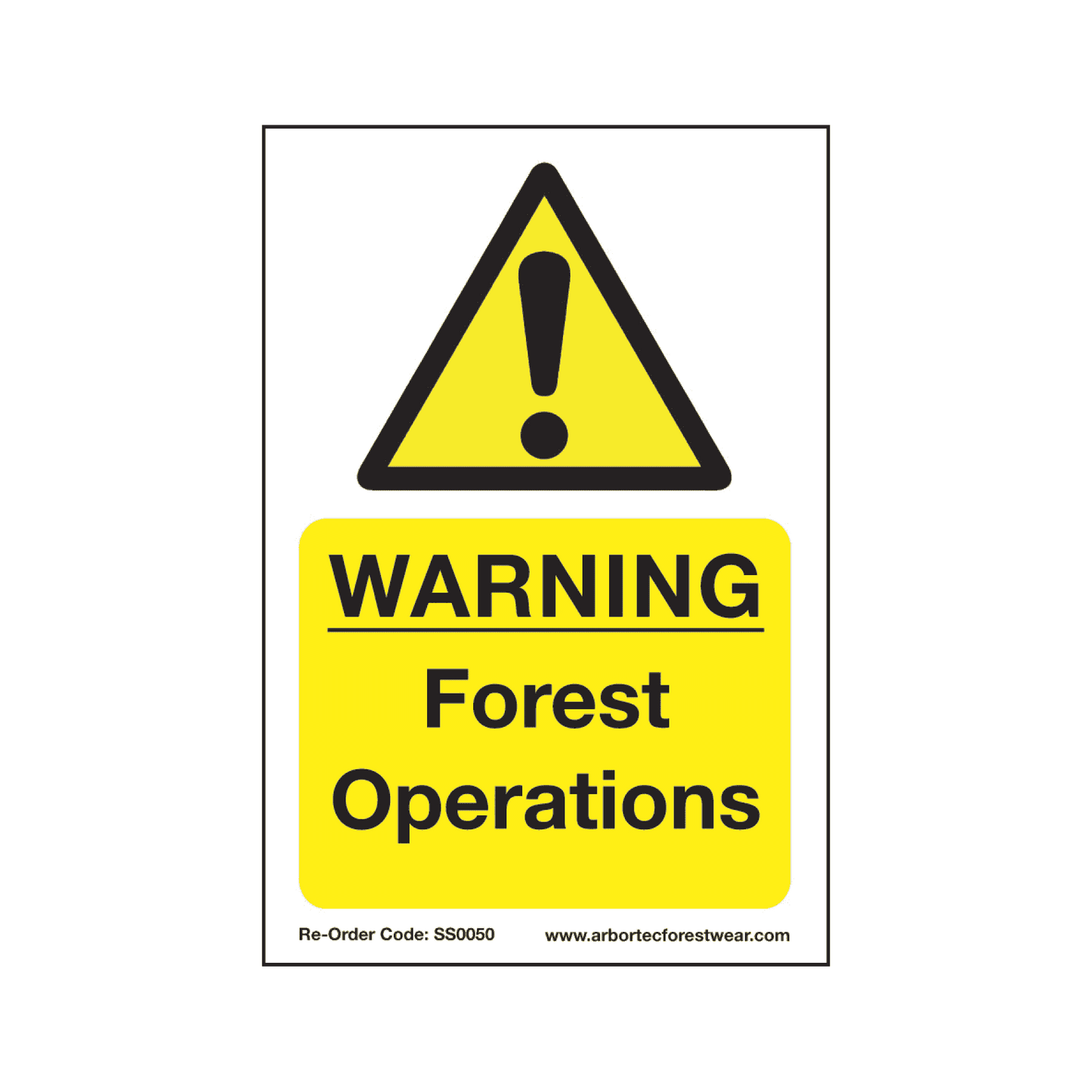 SS0050 Corex Safety Sign - Warning Forest Operations - Treehog